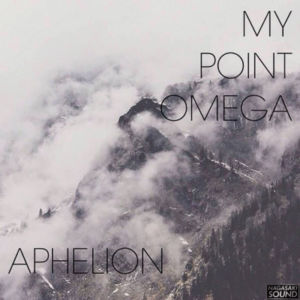 MY POINT OMEGA - Aphelion cover-400x
