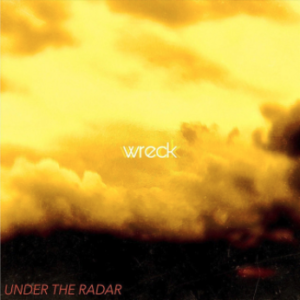 Under the Radar - Wreck